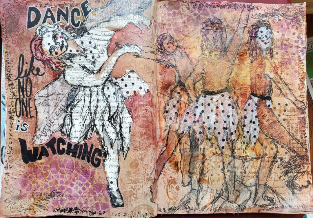 Dance like No One is Watching